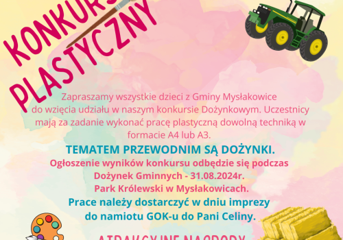 Konkurs plastyczny „Dożynki – Oczami Dziecka”.